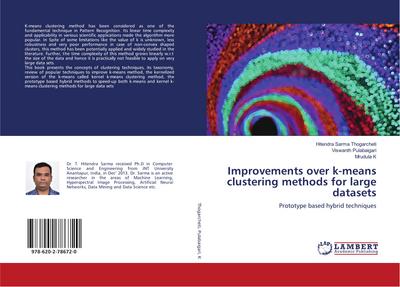 Improvements over k-means clustering methods for large datasets