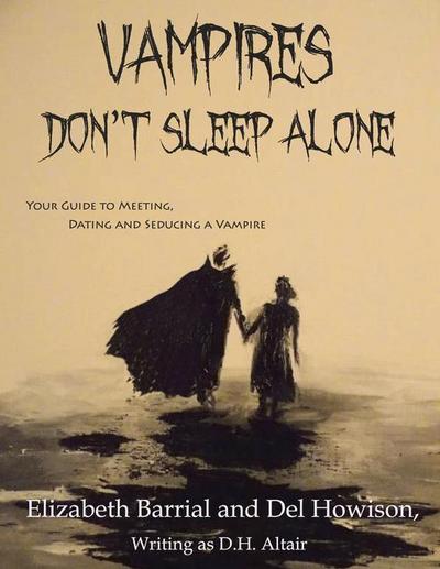 Vampires Don’t Sleep Alone