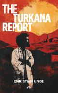 The Turkana Report