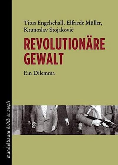 Revolutionäre Gewalt