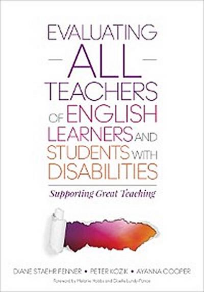 Evaluating ALL Teachers of English Learners and Students With Disabilities