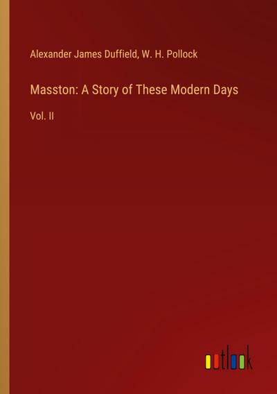 Masston: A Story of These Modern Days