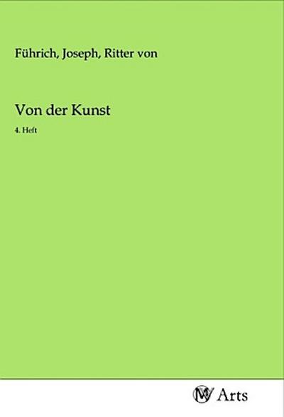 Von der Kunst