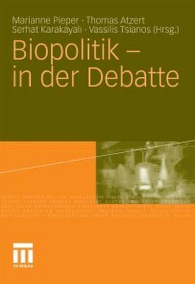 Biopolitik - in der Debatte