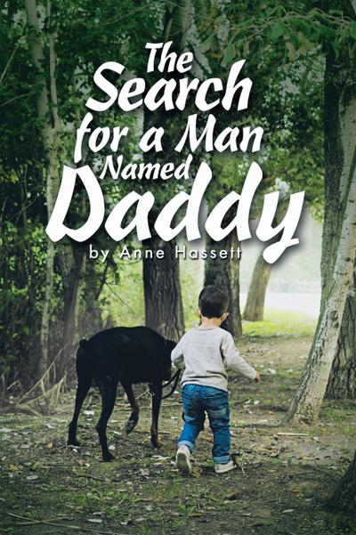 The Search for a Man Named Daddy