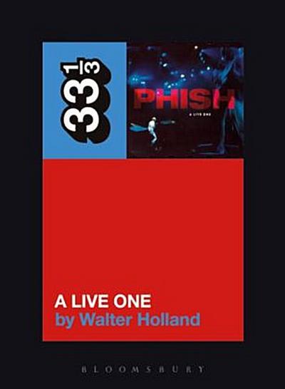 Phish’s a Live One