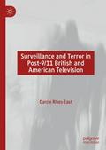Surveillance and Terror in Post-9/11 British and A