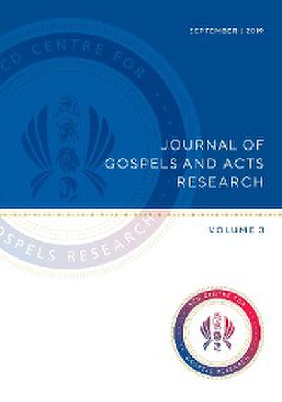 Journal of Gospels and Acts Research Volume 3