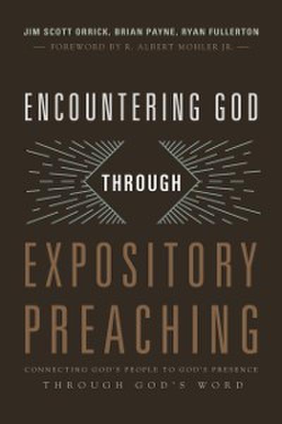 Encountering God through Expository Preaching