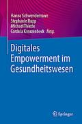 Digitales Empowerment im Gesundheitswesen
