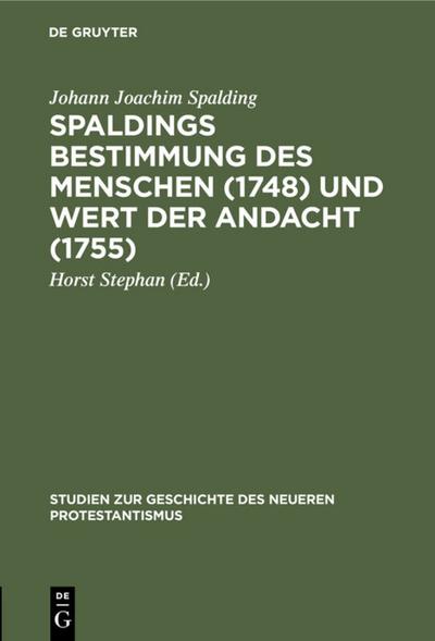 Bestimmung des Menschen (1748) und Wert der Andacht (1755)