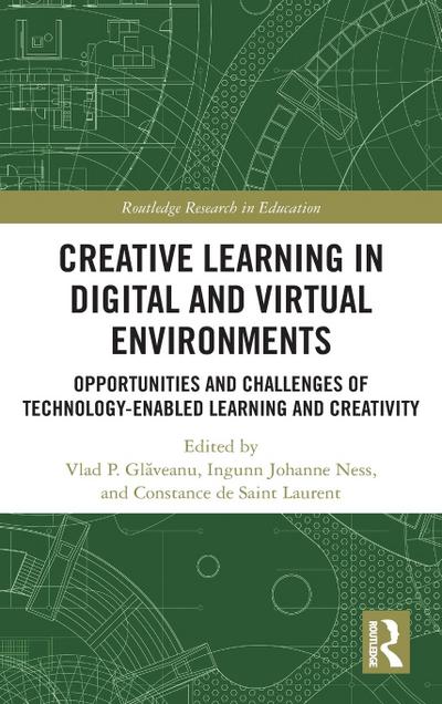 Creative Learning in Digital and Virtual Environments