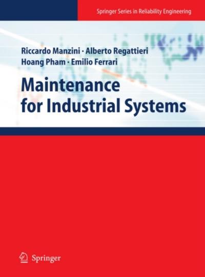 Maintenance for Industrial Systems