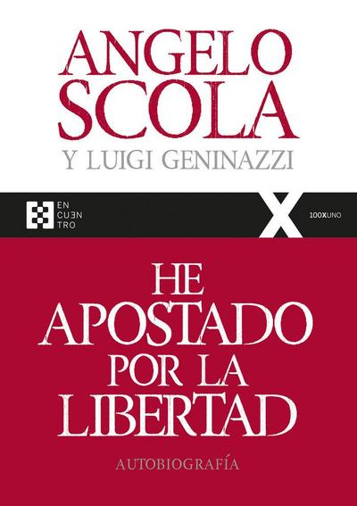 He apostado por la libertad : autobiografía