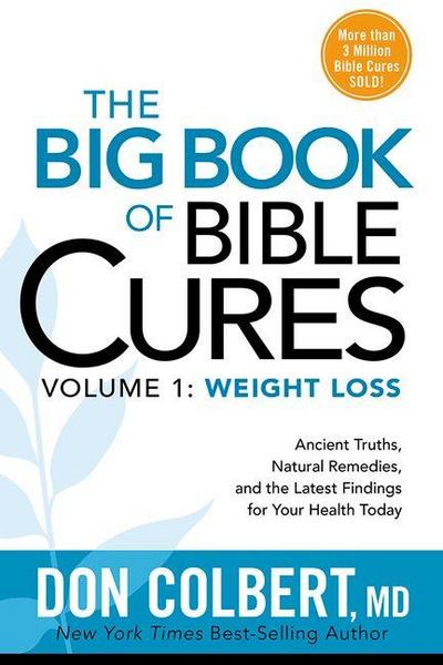 The Big Book of Bible Cures, Vol. 1: Weight Loss