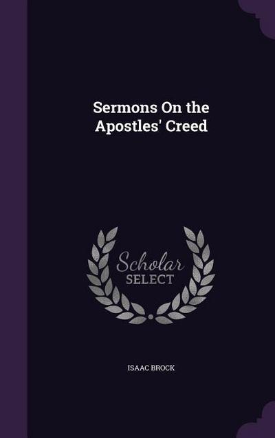 Sermons On the Apostles’ Creed