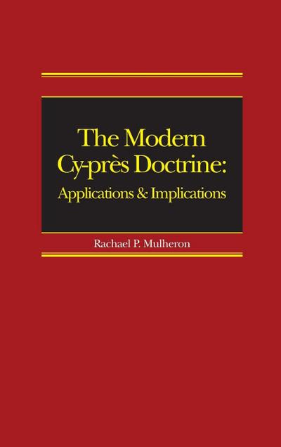 The Modern Cy-près Doctrine
