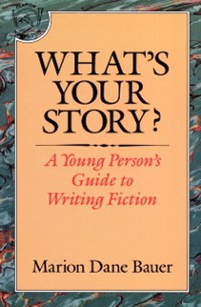 What’s Your Story?