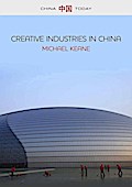 Creative Industries in China