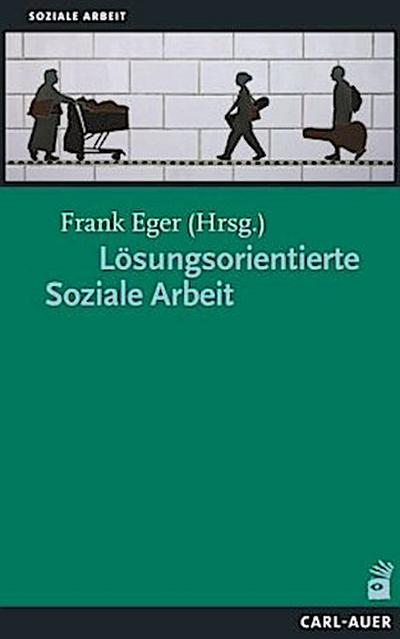 Lösungsorientierte Soziale Arbeit