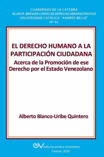 EL DERECHO HUMANO A LA PARTICIPACIÓN CIUDADANA.