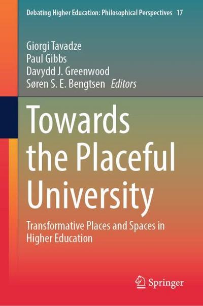 Towards the Placeful University