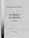 Le Règne du silence