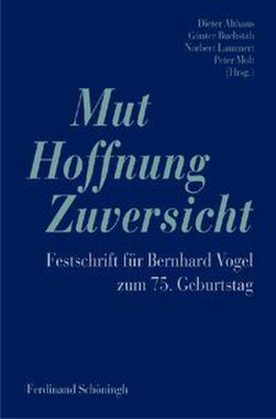 Mut Hoffnung Zuversicht