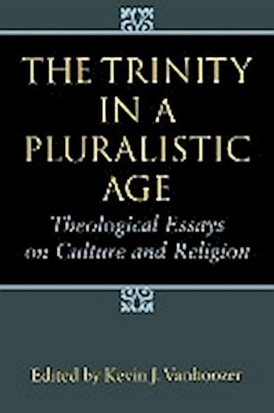 The Trinity in a Pluralistic Age