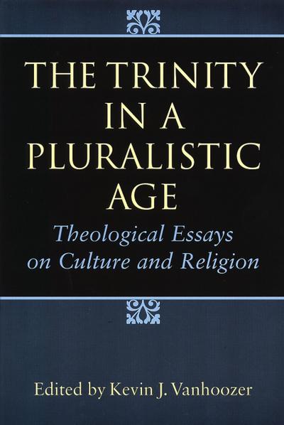 The Trinity in a Pluralistic Age