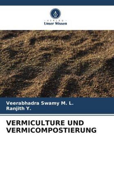 VERMICULTURE UND VERMICOMPOSTIERUNG