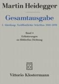 Erläuterungen zu Hölderlins Dichtung (1936-1968)