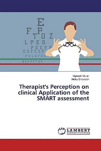 Therapist’s Perception on clinical Application of the SMART assessment