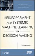Reinforcement and Systemic Machine Learning for De