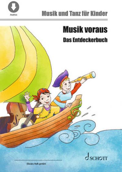 Musik voraus - Das Entdeckerbuch