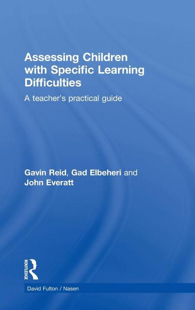 Assessing Children with Specific Learning Difficulties