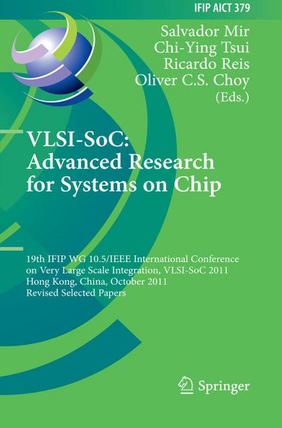 VLSI-SoC: The Advanced Research for Systems on Chip