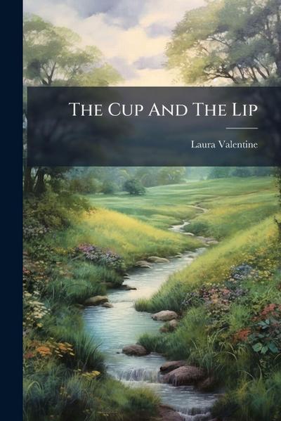 The Cup And The Lip