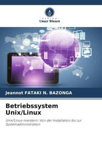 Betriebssystem Unix/Linux