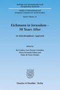 Eichmann in Jerusalem - 50 Years After