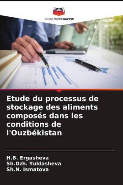 Etude du processus de stockage des aliments composés dans les conditions de l’Ouzbékistan