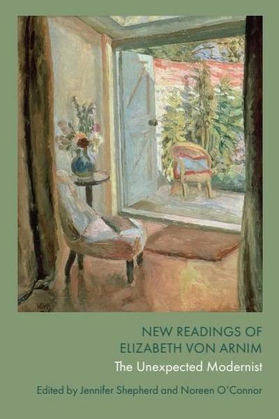 New Readings of Elizabeth Von Arnim