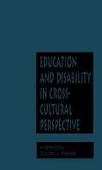 Education and Disability in Cross-Cultural Perspective