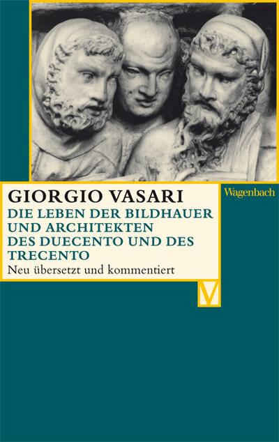 Vasari,Leben der Bildhauer