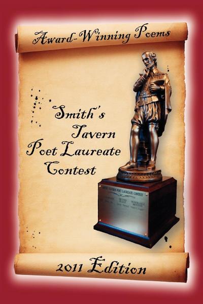 Award-Winning Poems from the Smith’s Tavern Poet Laureate Contest