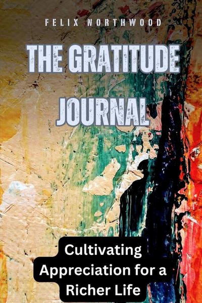 The Gratitude Journal