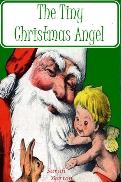 The Tiny Christmas Angel