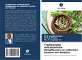 Traditionelle volkstümliche Heilpflanzen im indischen System der Medizin