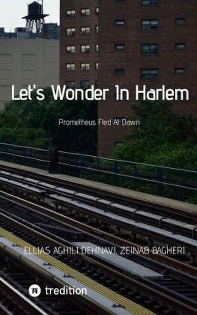 Let’s Wonder In Harlem