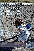Treating Children’s Psychosocial Problems in Primary Care
